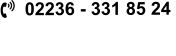   02236 - 331 85 24